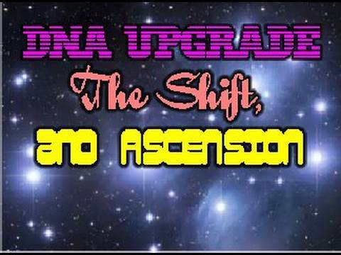 2012-dna-upgrade-the-shift-and-ascension.jpg
