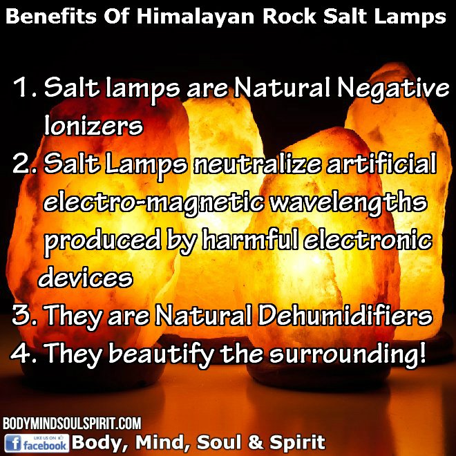 Numerous health benefits are gained from Himalayan Salt Lamps: they enhance the immune system, reducing susceptibility to colds and flu. Having them in your vicinity helps clear the sinuses, eases up migraines, headaches, allergies and hay fever. They improve lung capacity preventing respiratory-related illnesses and soothe asthma attacks. They increase alertness and productivity as well as concentration, healing fatigue and depression syndromes.
