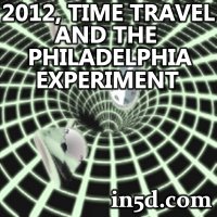 2012, Time Travel and the Philadelphia Experiment