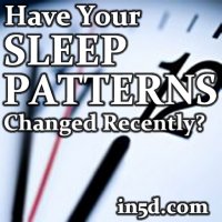 Have Your Sleep Patterns Changed Lately? | in5d.com