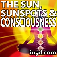 The Sun, Sunspots and Consciousness | in5d.com